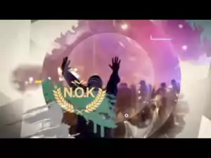 Video: N.O.K. - Freedom